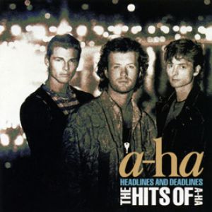 a-ha Headlines and Deadlines – The Hits of A-ha, 1991