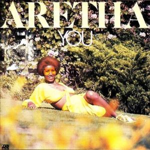 Aretha Franklin You, 1975