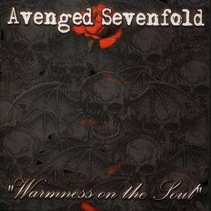 Avenged Sevenfold Warmness on the Soul, 2001