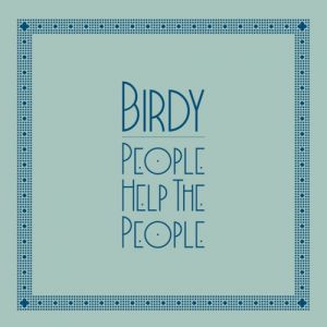 Birdy People Help the People, 2007