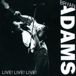 Bryan Adams Live! Live! Live!, 1994