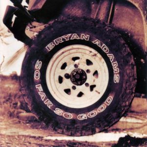 Bryan Adams So Far So Good, 1993