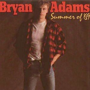 Bryan Adams Summer of '69, 1985