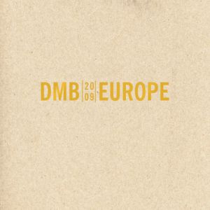 Dave Matthews Band Europe 2009, 2009