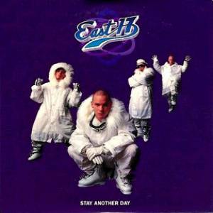 East 17 Stay Another Day, 1994