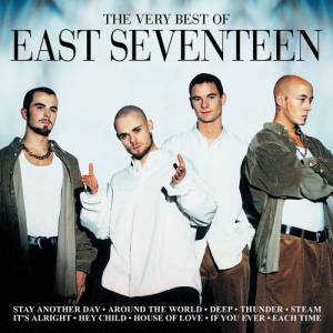 East 17 The Very Best Of East Seventeen, 2005