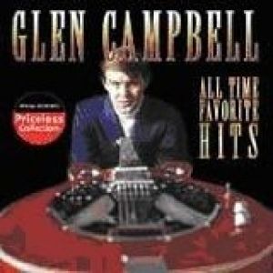 Glen Campbell All-Time Favorite Hits, 1991