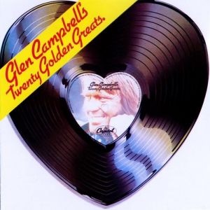 Glen Campbell Glen Campbell's Twenty Golden Greats, 1976