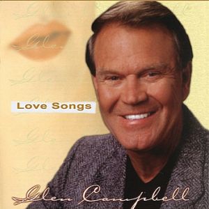 Glen Campbell Love Songs, 2000