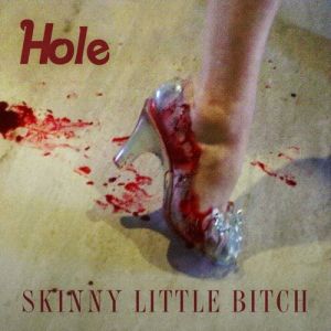 Skinny Little Bitch Album 