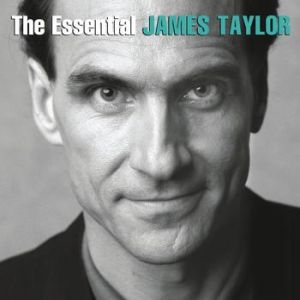 The Essential James Taylor Album 