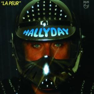 Johnny Hallyday La Peur, 1982