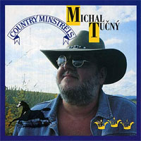 Michal Tučný Country Minstrels, 1995