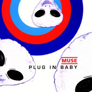 Plug In Baby Album 
