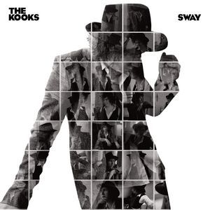 Album The Kooks - Sway