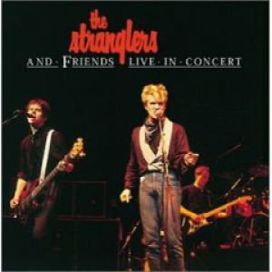 The Stranglers and Friends - Live in Concert Album 
