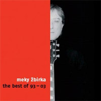Miro Žbirka The Best Of 93-03, 2003