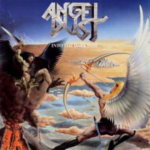 Angel Dust Into the Dark Past, 1986