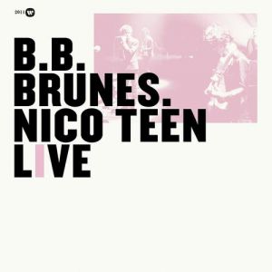 BB Brunes Nico Teen (Live), 2011