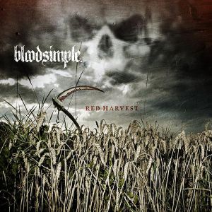 Bloodsimple Red Harvest, 2007