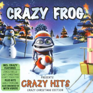 Crazy Frog presents Crazy Hits - Crazy Christmas Edition Album 
