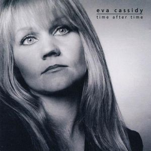 Eva Cassidy Time After Time, 2000