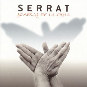 Joan Manuel Serrat Sombras de la China, 1998