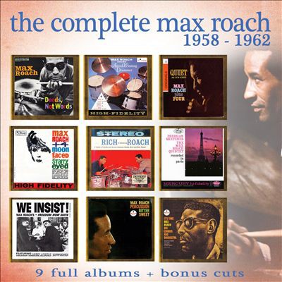 Max Roach The Complete Recordings 1958-1962, 2015