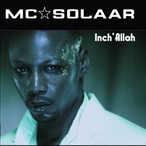 MC Solaar Inch'Allah, 2015
