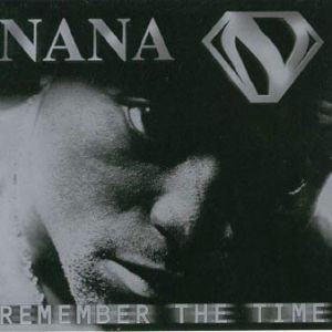 Nana Darkman Remember the Time, 1998