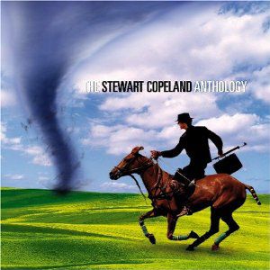Stewart Copeland The Stewart Copeland Anthology, 2007