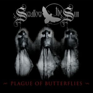 Swallow the Sun Plague of Butterflies, 2008