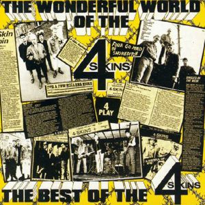 The 4-Skins The Wonderful World of the 4 Skins: The Best of the 4-Skins, 1987