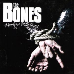 The Bones Monkeys With Guns, 2012