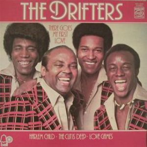The Drifters There Goes My First Love, 1975