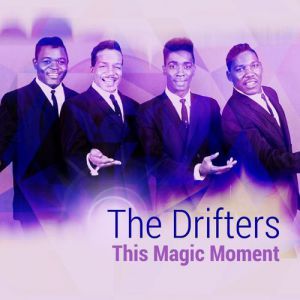 The Drifters This Magic Moment, 1960