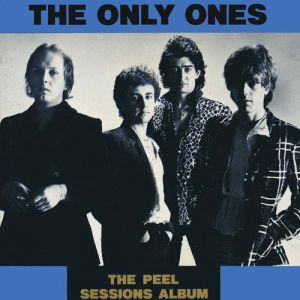 The Only Ones The Peel Sessions, 1989