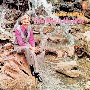Anne Murray This Way Is My Way, 1969