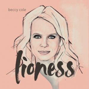 Beccy Cole Lioness, 2018