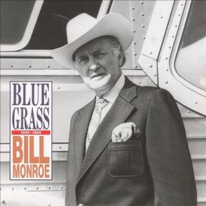Bill Monroe Bluegrass 1959-1969, 1991