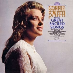 Connie Smith Connie Smith Sings Great Sacred Songs, 1966
