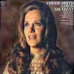 Connie Smith God Is Abundant, 1973