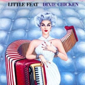 Little Feat Dixie Chicken, 1973