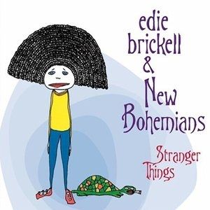 Edie Brickell and New Bohemians Stranger Things, 2006