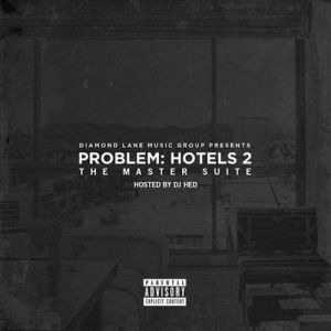 Problem Hotels 2  the Master Suite, 2016