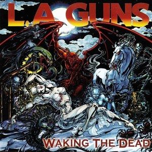 L.A. Guns Waking the Dead, 2002