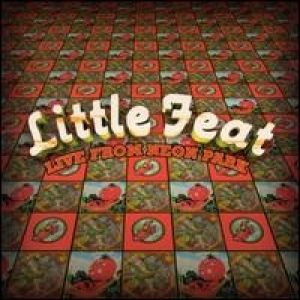 Little Feat Live from Neon Park, 1996