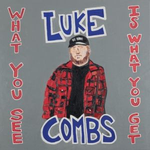 Luke Combs What You See Is What You Get, 2019