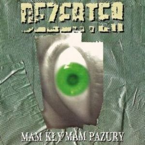 Dezerter Mam kły mam pazury, 1996