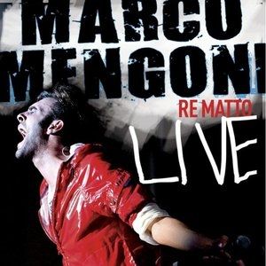 Marco Mengoni Re matto live, 2010